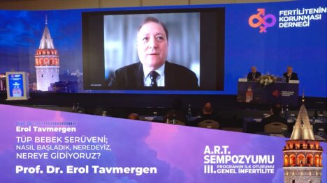 Tüp Bebek Serüveni | A.R.T Sempozyumu | Prof. Dr. Erol Tavmergen